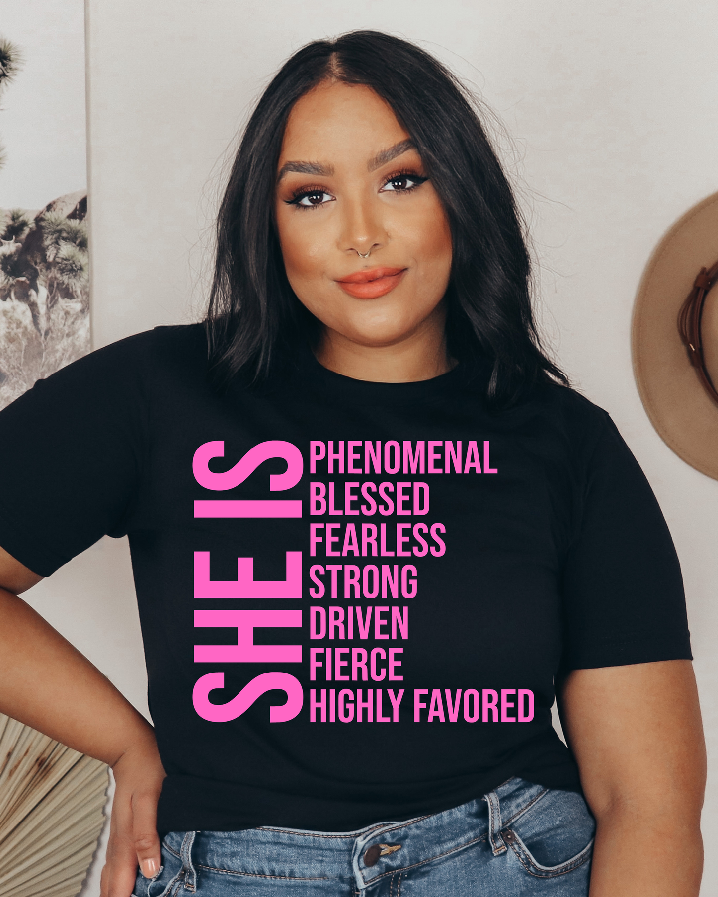 SHE IS Tee – Phenomenal. Blessed. Fearless.