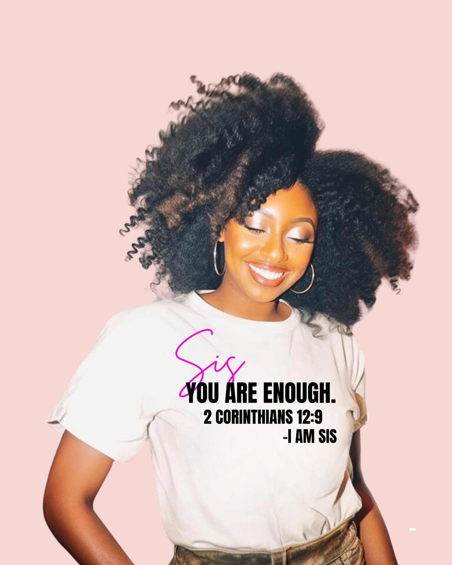 “Sis” Affirmation Collection Tees – Faith. Strength. Identity.